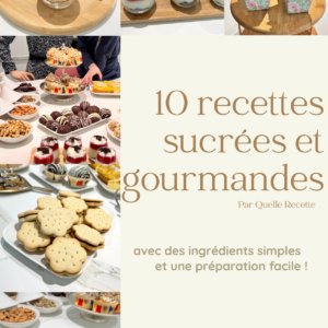 Ebook 10 Recettes sucrées et gourmandes !